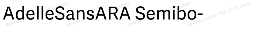 AdelleSansARA Semibo字体转换